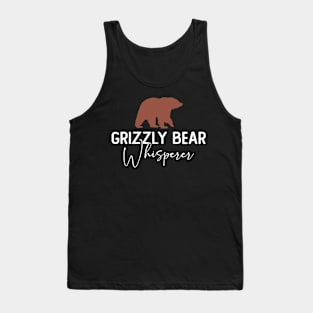 Grizzly Bear Whisperer - Grizzly Bear Tank Top